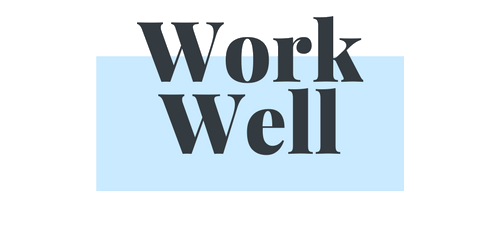 Work Well